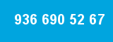936 690 52 67